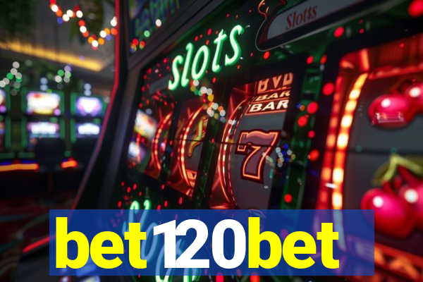 bet120bet