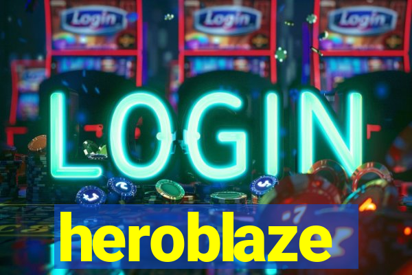 heroblaze