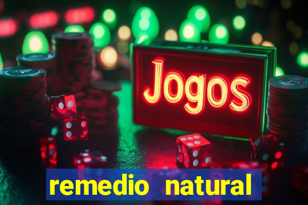 remedio natural para diabetes