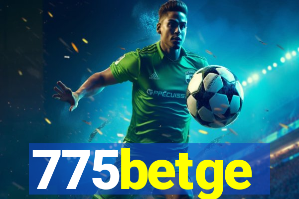 775betge