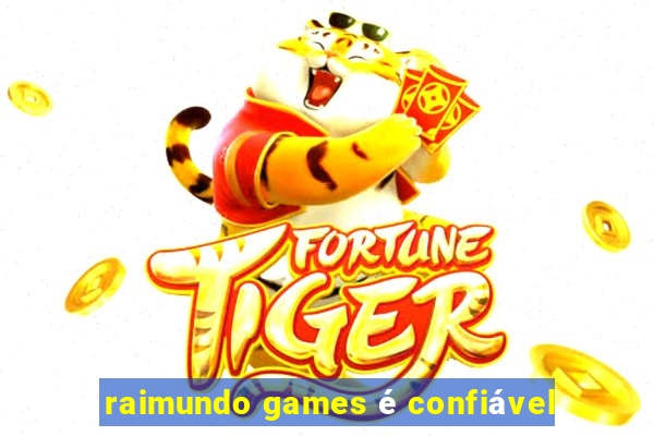 raimundo games é confiável