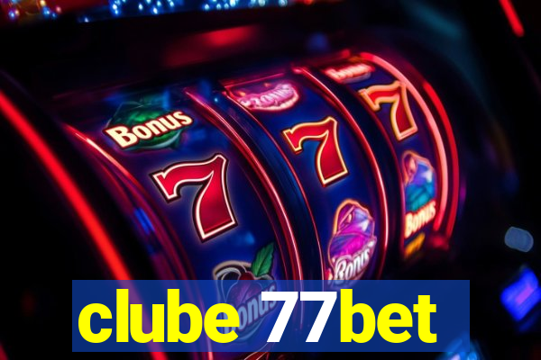 clube 77bet