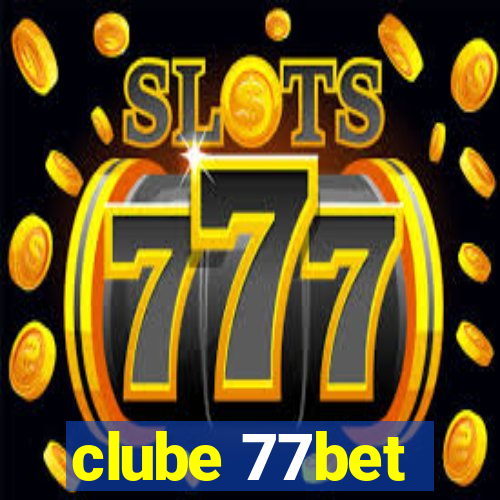 clube 77bet