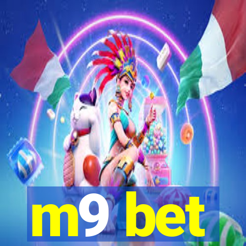 m9 bet
