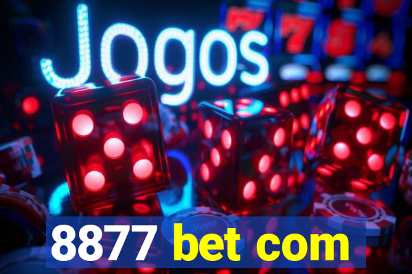 8877 bet com