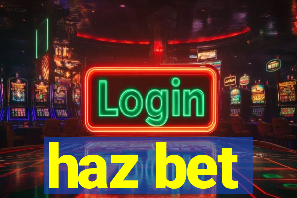 haz bet