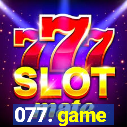 077. game