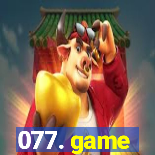 077. game