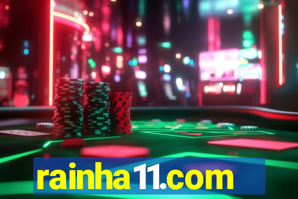 rainha11.com
