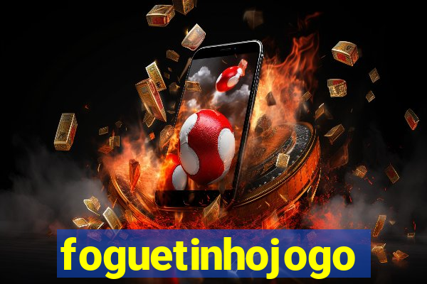 foguetinhojogo