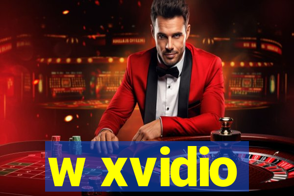 w xvidio
