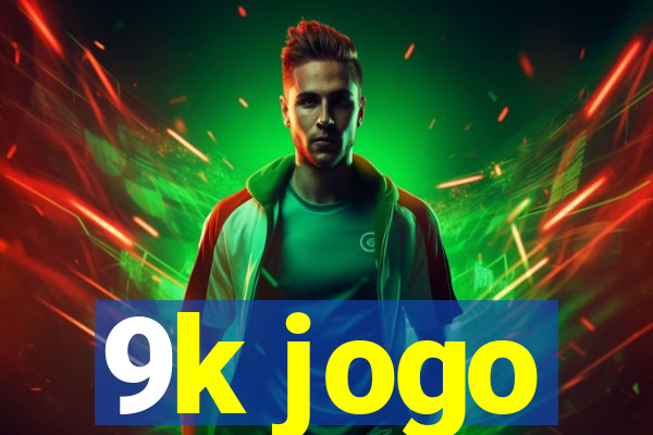 9k jogo