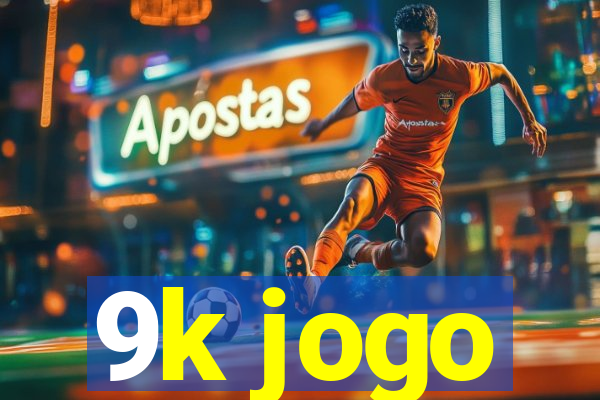 9k jogo