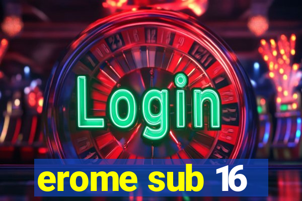 erome sub 16