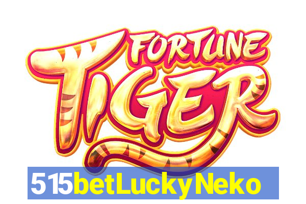 515betLuckyNeko