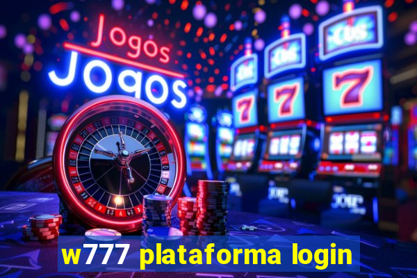 w777 plataforma login