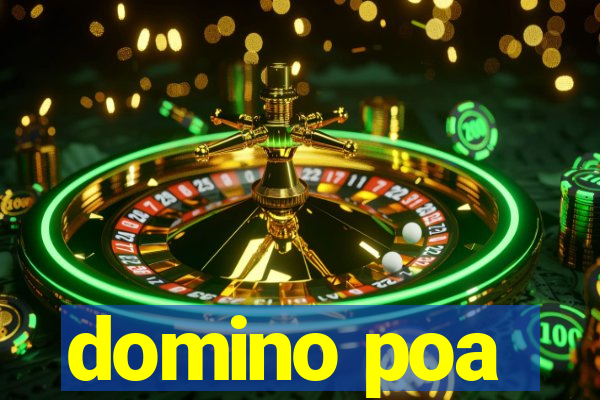 domino poa