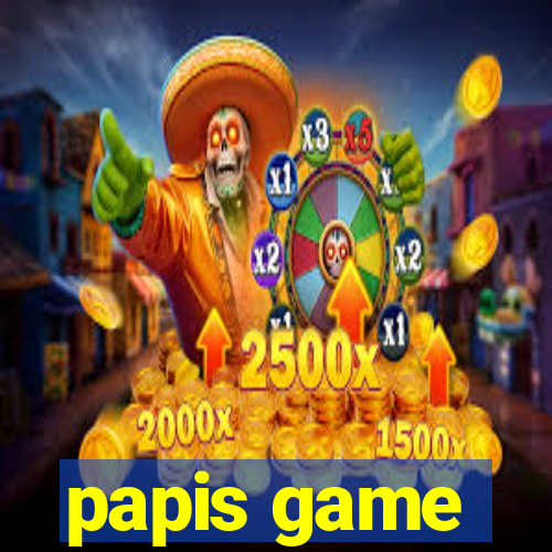 papis game