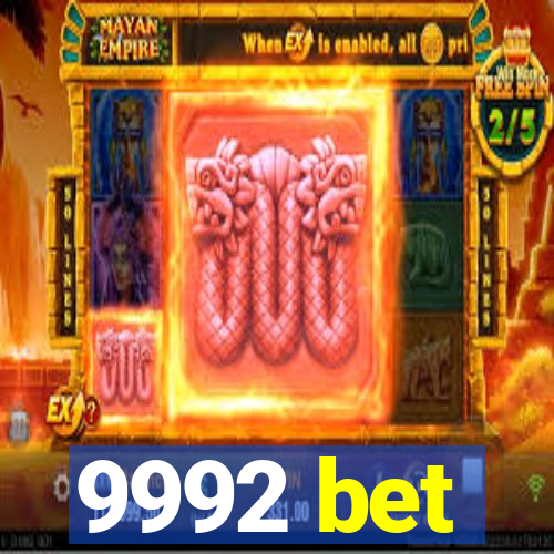 9992 bet