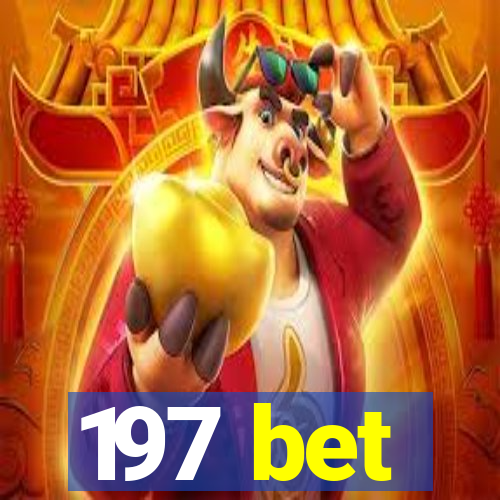 197 bet