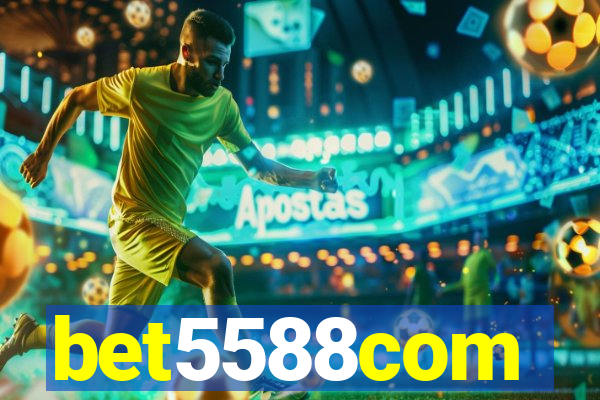 bet5588com