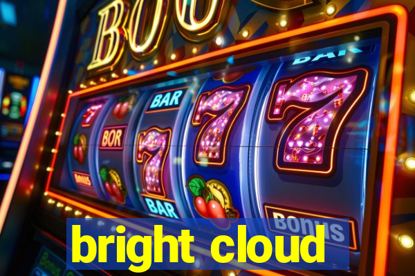 bright cloud