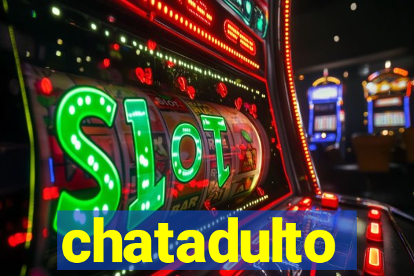 chatadulto