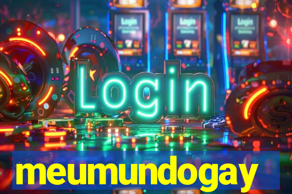 meumundogay