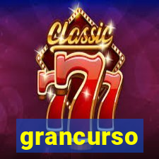 grancurso