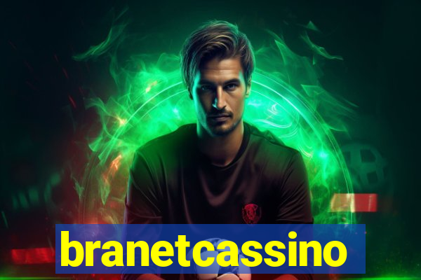 branetcassino