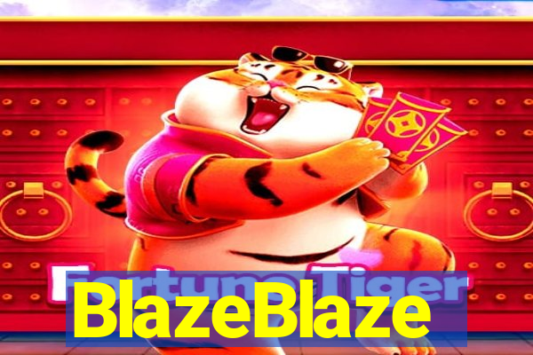 BlazeBlaze