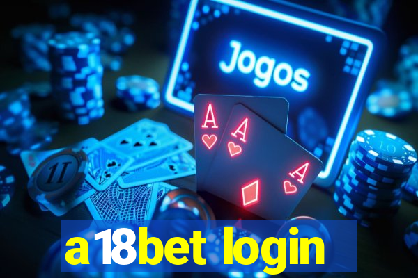 a18bet login