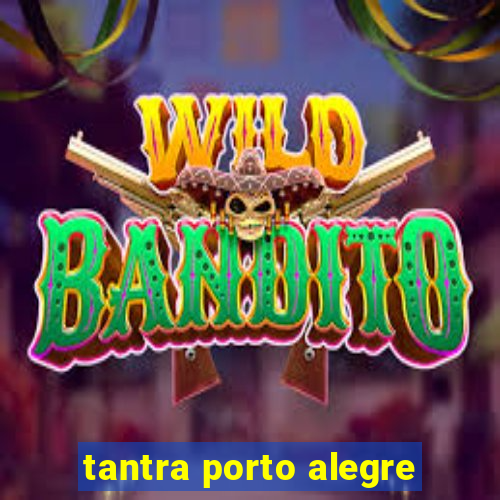 tantra porto alegre