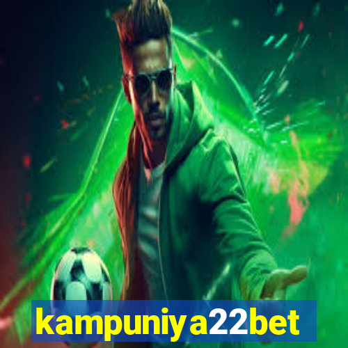 kampuniya22bet