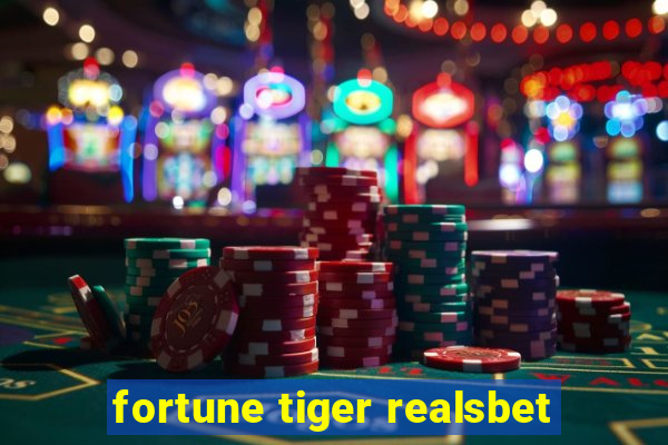 fortune tiger realsbet
