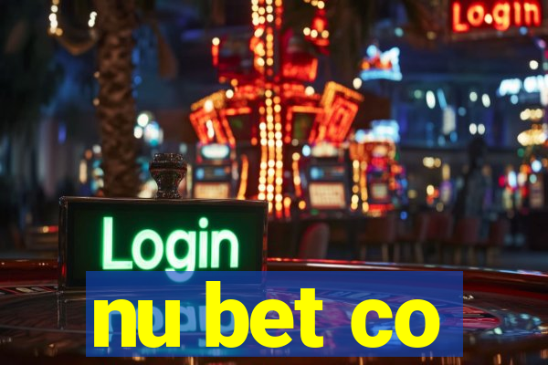 nu bet co