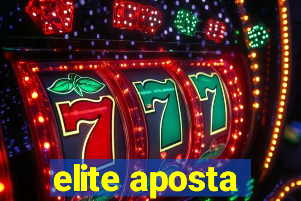 elite aposta