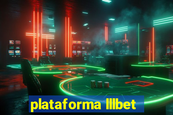 plataforma lllbet