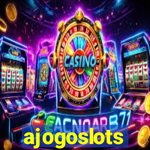 ajogoslots