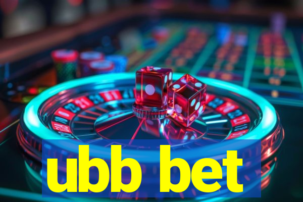 ubb bet