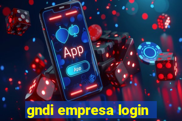 gndi empresa login
