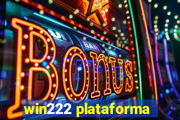 win222 plataforma