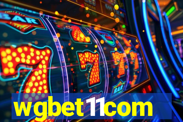 wgbet11com