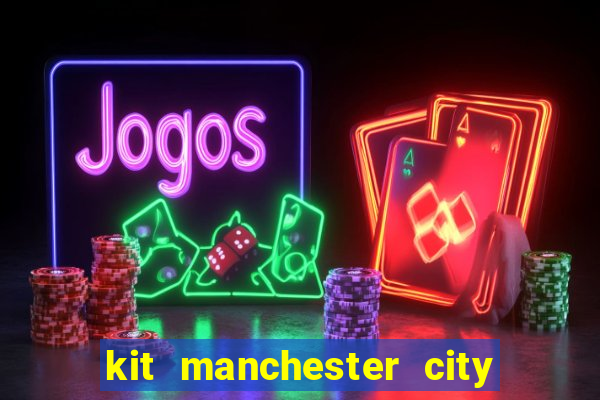 kit manchester city dls 23