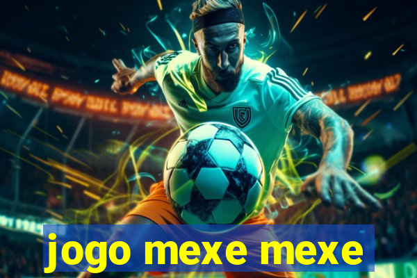jogo mexe mexe