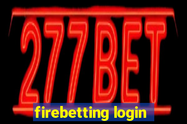 firebetting login