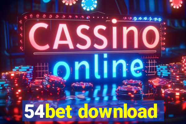 54bet download