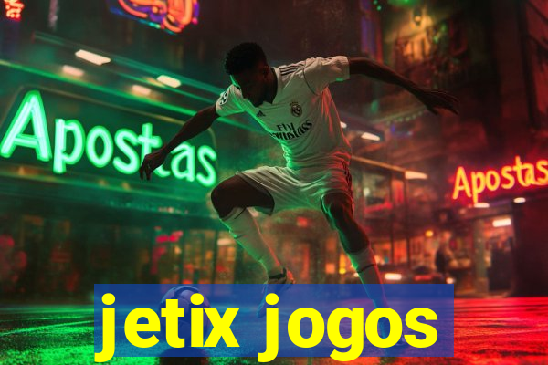 jetix jogos