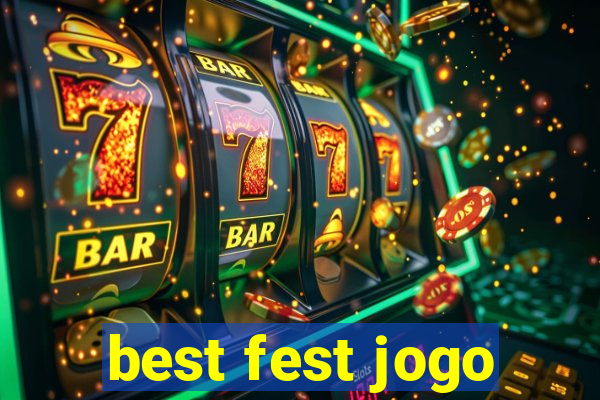 best fest jogo