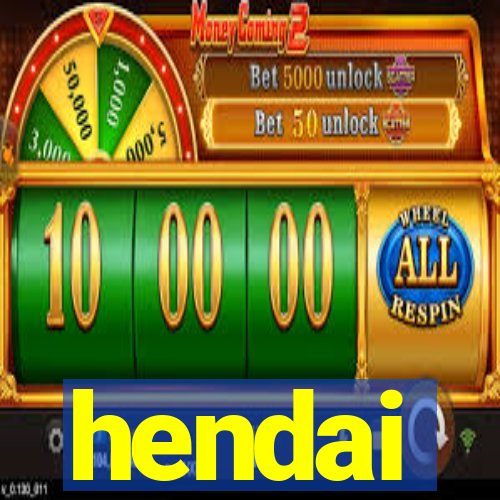 hendai